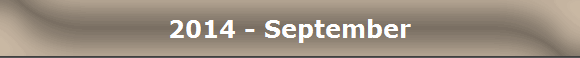 2014 - September