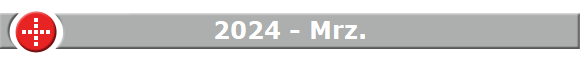 2024 - Mrz.